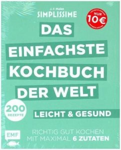 Simplissime - Das einfachste Kochbuch der Welt: leicht und gesund - Mallet, Jean-François