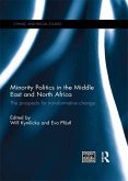 Minority Politics in the Middle East and North Africa (eBook, ePUB)