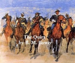 The Quirt (eBook, ePUB) - Bower, B. M.