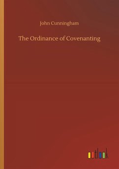 The Ordinance of Covenanting