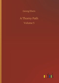 A Thorny Path - Ebers, Georg