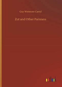 Zut and Other Parisians