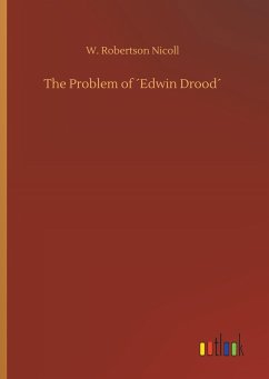 The Problem of ´Edwin Drood´ - Nicoll, W. Robertson