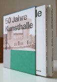 50 Jahre Kunsthalle Bielefeld. Bilder einer Sammlung, 2 Teile