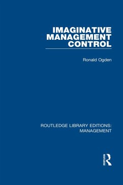 Imaginative Management Control (eBook, PDF) - Ogden, Ronald