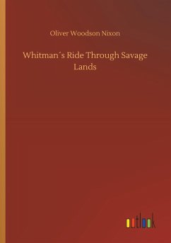 Whitman´s Ride Through Savage Lands