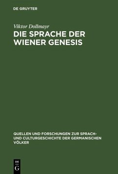 Die Sprache der Wiener Genesis (eBook, PDF) - Dollmayr, Viktor