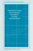 The Many Faces of National Security in the Arab World (eBook, PDF)