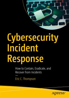 Cybersecurity Incident Response (eBook, PDF) - Thompson, Eric C.