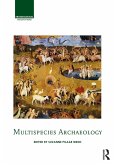 Multispecies Archaeology (eBook, PDF)