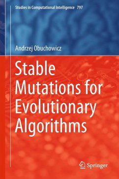Stable Mutations for Evolutionary Algorithms (eBook, PDF) - Obuchowicz, Andrzej