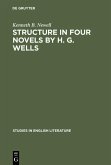 Structure in four novels by H. G. Wells (eBook, PDF)