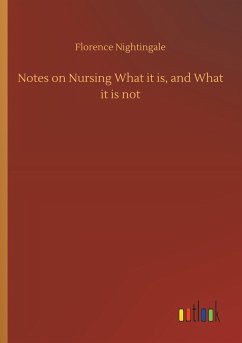 Notes on Nursing What it is, and What it is not