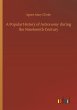 A Popular History of Astronomy during... - Bild 1