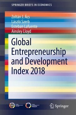 Global Entrepreneurship and Development Index 2018 - Ács, Zoltán J.;Szerb, László;Lafuente, Esteban