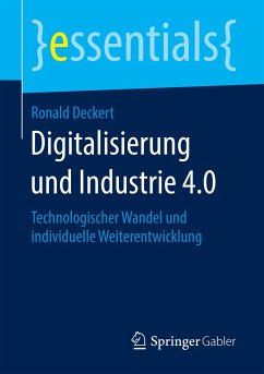 Digitalisierung und Industrie 4.0 - Deckert, Ronald
