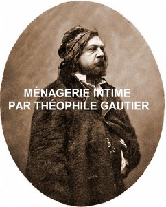 Ménagerie intime (eBook, ePUB) - Gautier, Theophile