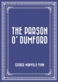 The Parson O' Dumford (eBook, ePUB)