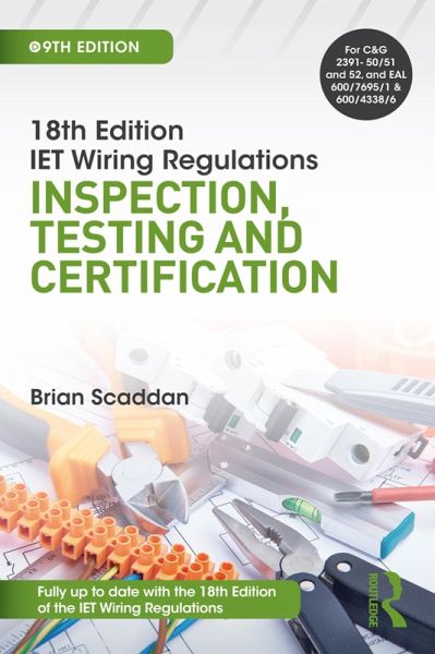 IET Wiring Regulations: Inspection, Testing and Certification (eBook, PDF)
