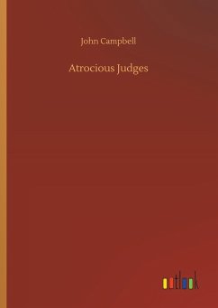 Atrocious Judges - Campbell, John