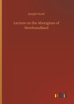 Lecture on the Aborigines of Newfoundland