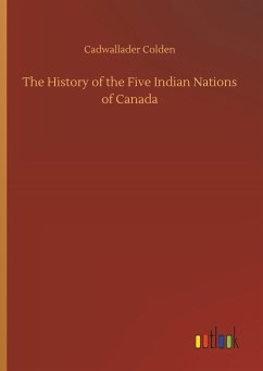 The History of the Five Indian Nations of Canada