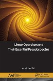 Linear Operators and Their Essential Pseudospectra (eBook, ePUB)