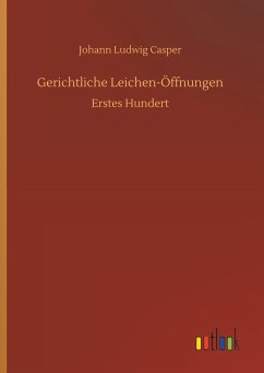 Gerichtliche Leichen-Öffnungen