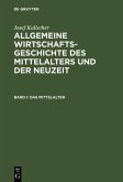 Allgemeine Wirtschaftsgeschichte des Mittelalters und der Neuzeit (eBook, PDF)