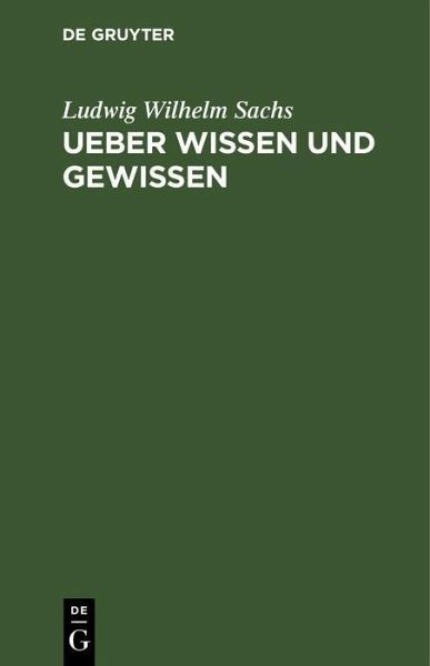 Ueber Wissen und Gewissen (eBook, PDF)