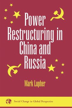 Cover Power Restructuring In China And Russia (eBook, PDF)