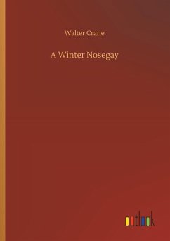 A Winter Nosegay A Winter Nosegay