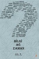 Bilgi Ag Zaman - Tunc, Muhammet