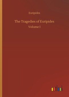 The Tragedies of Euripides