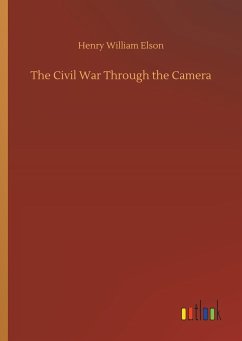 The Civil War Through the Camera