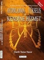 Aydinlanma Yükselis - Yunus Nacar, Danth