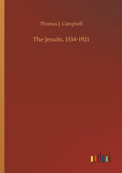 The Jesuits, 1534-1921