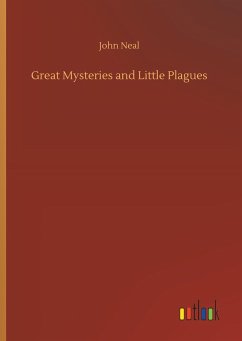 Great Mysteries and Little Plagues