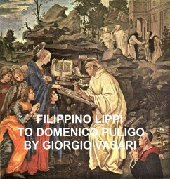 Filippino Lippi to Domenico Puligo (eBook, ePUB) - Vasari, Giorgio