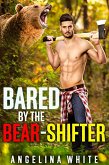 Bared By The Bear Shifter (eBook, ePUB)