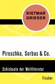 Piroschka, Sorbas & Co. (eBook, ePUB)