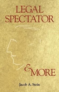 Legal Spectator & More (eBook, ePUB) - Stein, Jacob A.