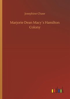 Marjorie Dean Macy´s Hamilton Colony