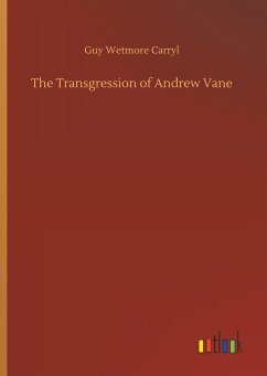 The Transgression of Andrew Vane