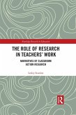 The Role of Research in Teachers' Work (eBook, ePUB)