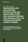 Grundriß der Physiologie des Menschen oder der physischen Anthropologie, mit vergleichenden Andeutungen (eBook, PDF)