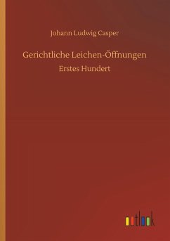 Gerichtliche Leichen-Öffnungen