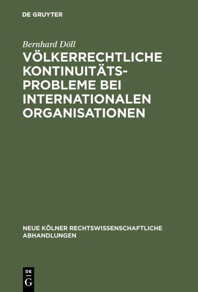 Völkerrechtliche Kontinuitätsprobleme bei internationalen Organisationen (eBook, PDF)