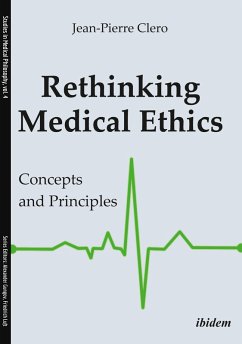 Rethinking Medical Ethics (eBook, ePUB) - Clero, Jean-Pierre