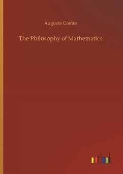 The Philosophy of Mathematics - Comte, Auguste